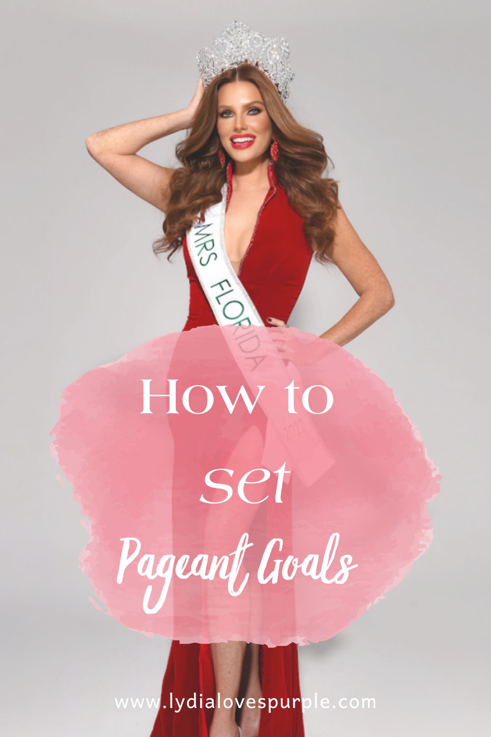 How to Set Pageant Goals